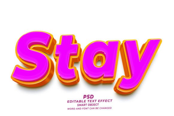 Mastering the Stay PSD 3D Editable Text Effect